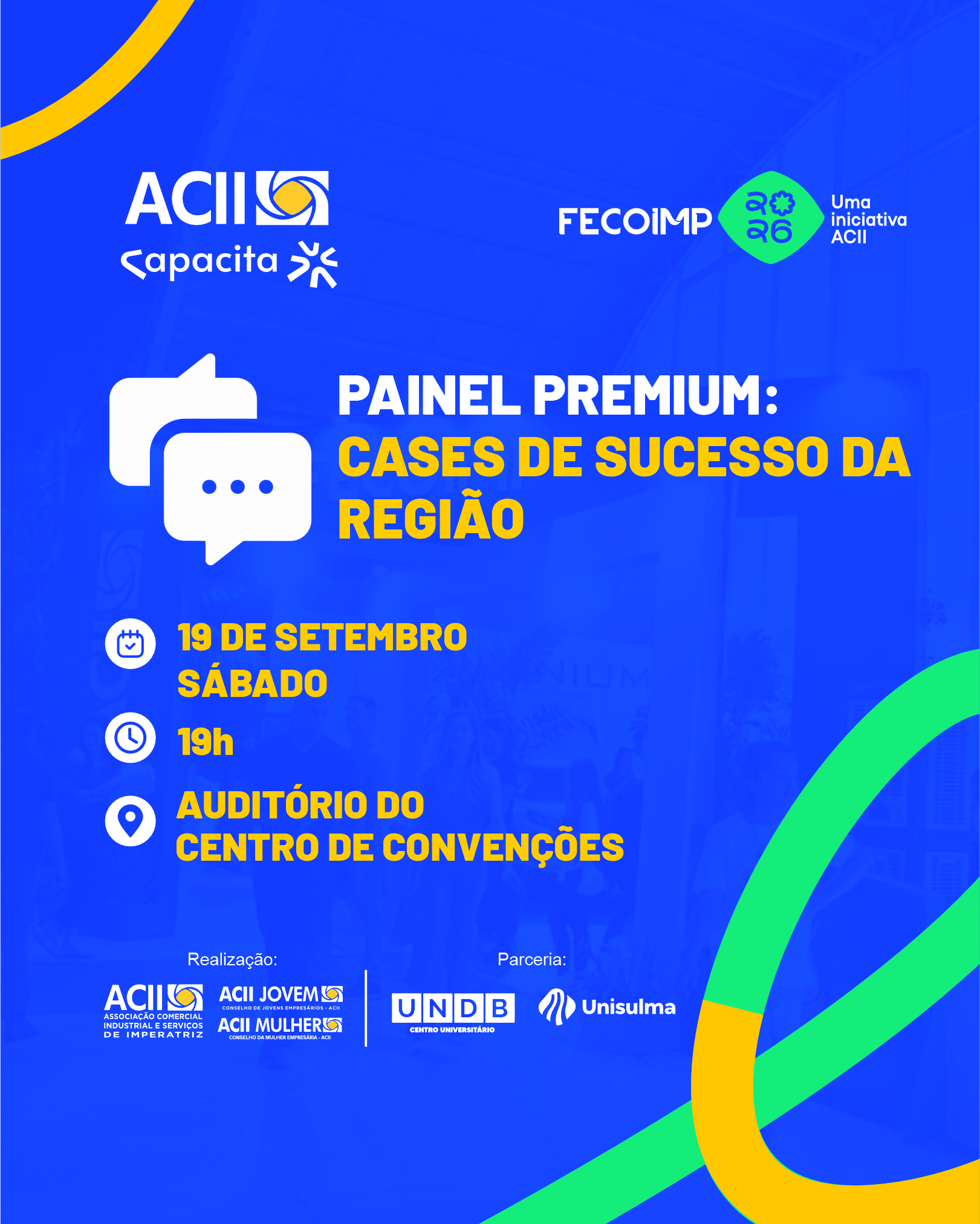 ACII CAPACITA - Painel Premium: Cases de Sucesso da Região - Dia 19/09